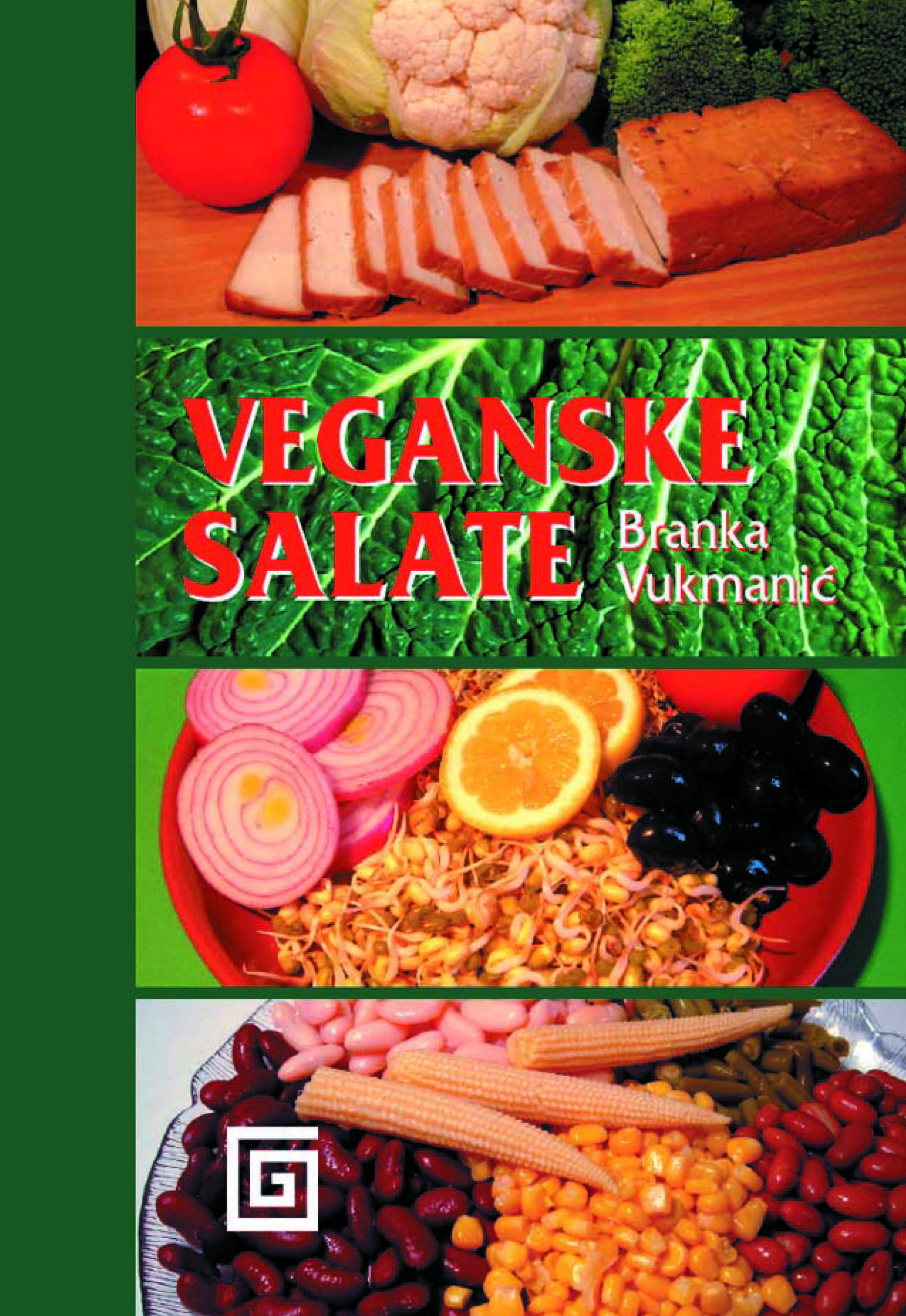 Branka Vukmanić - Veganske salate