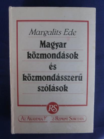 Képtalálat a következőre: „margalits ede magyar közmondások és közmondásszerű szólások”
