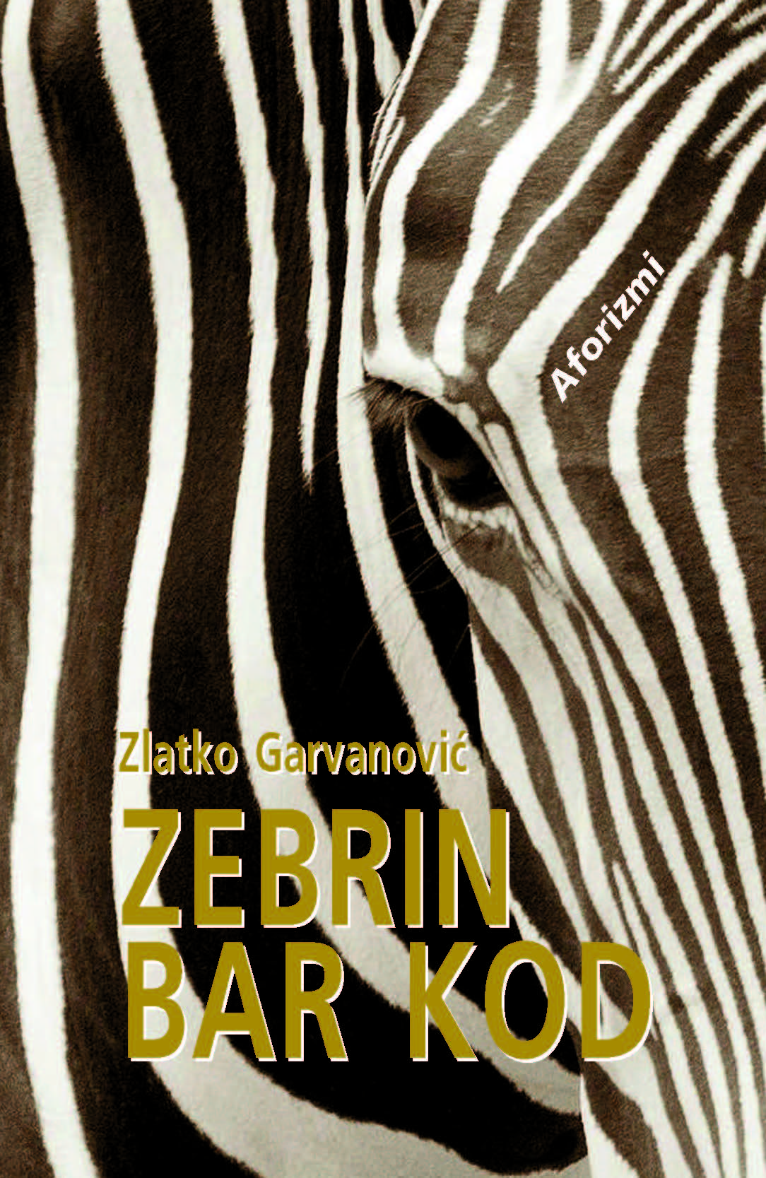 Zlatko Gavranović - Zebrin bar kod